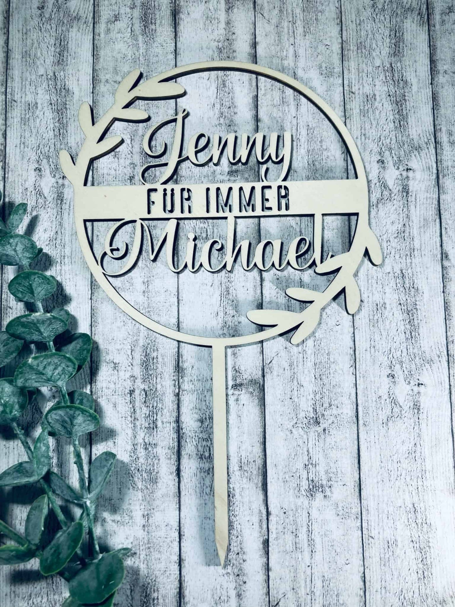 Dekostecker Holz - für Immer