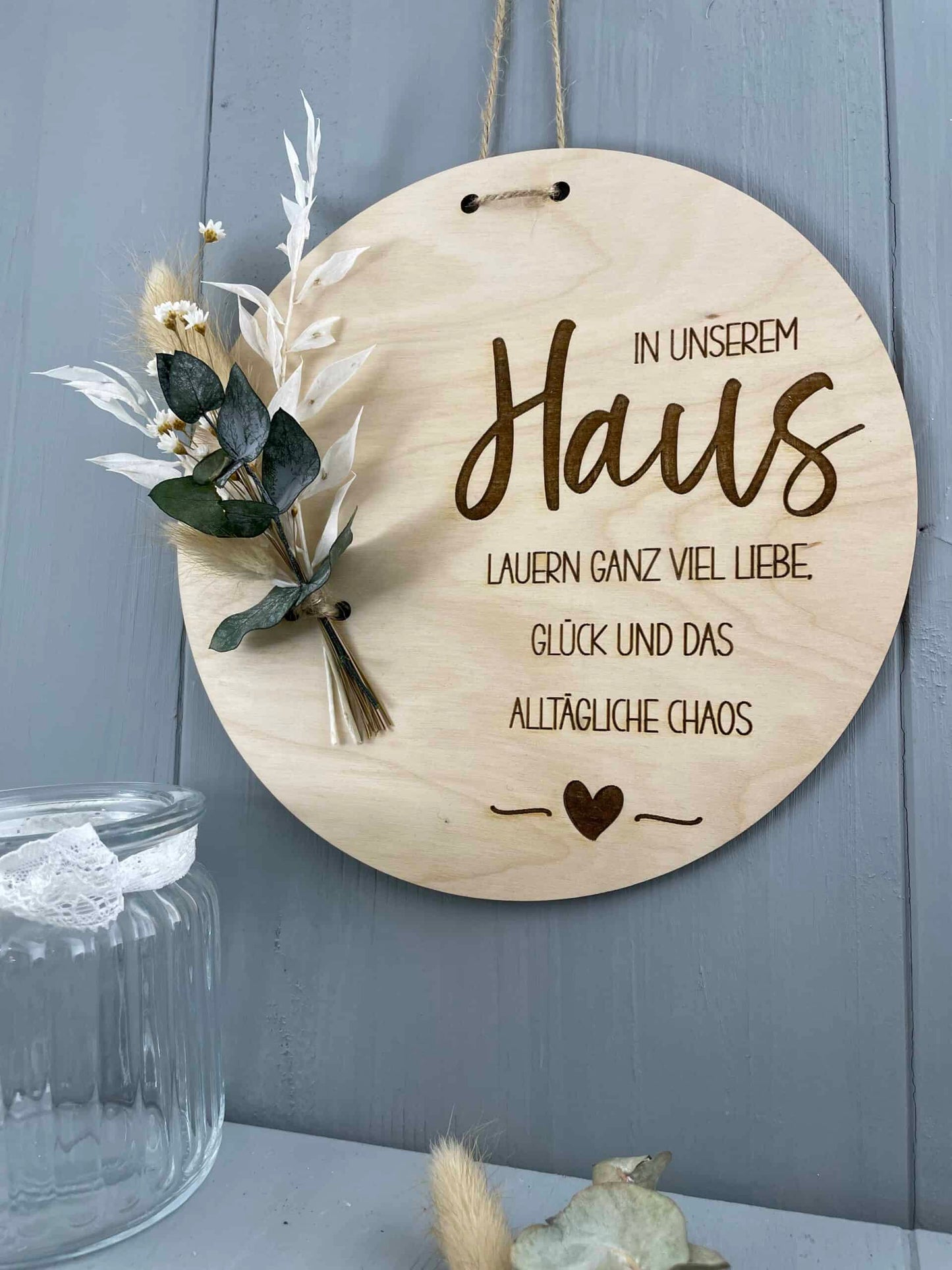 In unserem Haus... Schild Holz Rund - 000089
